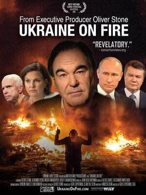 [https://en.wikipedia.org/wiki/Ukraine_on_Fire ''Ukraine on Fire'' (2017)]